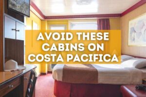 cabins to avoid on costa pacifica