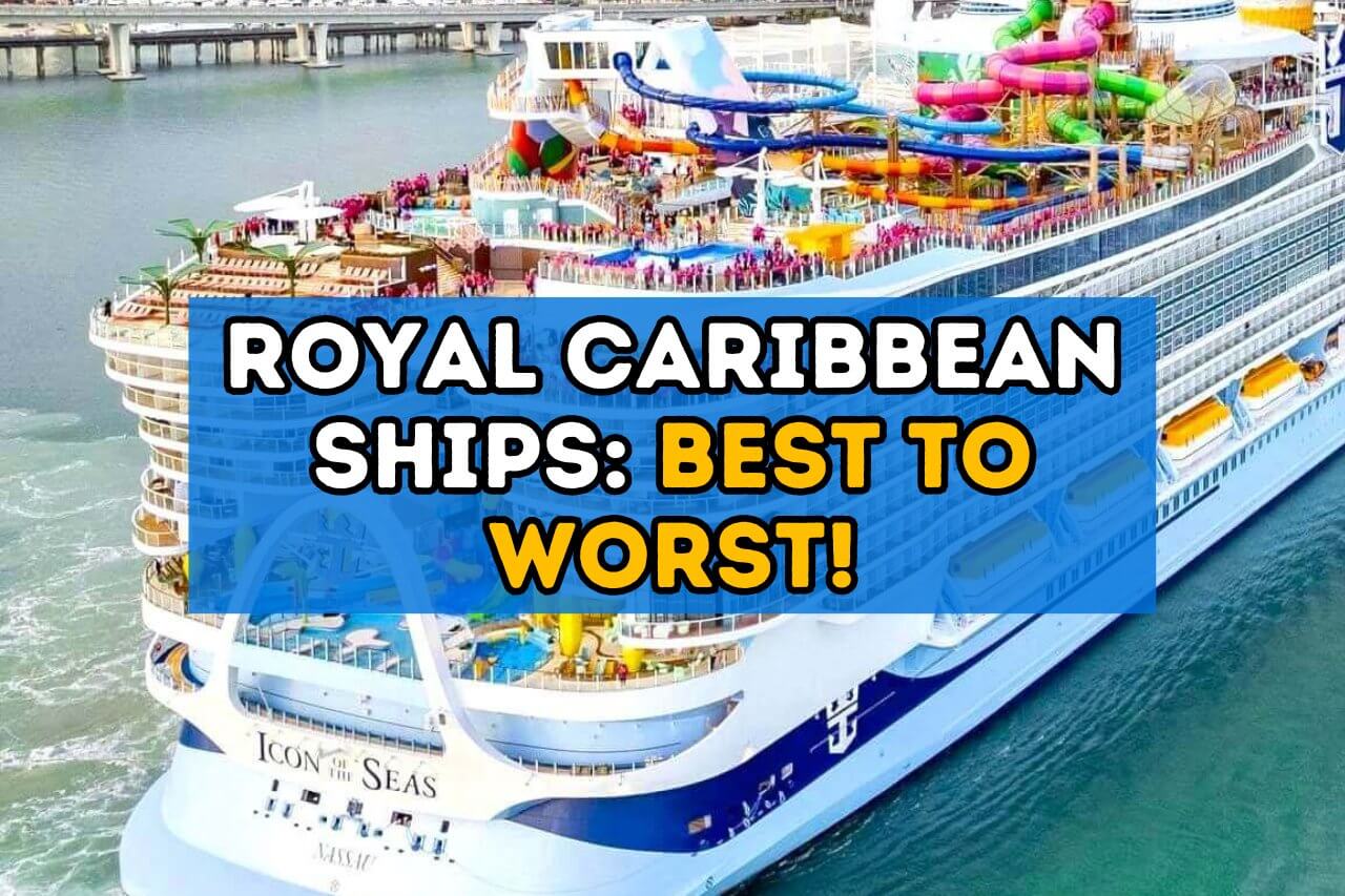 All Royal Caribbean ships from best to worst! (2024)