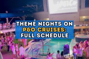 theme nights on P&O cruises